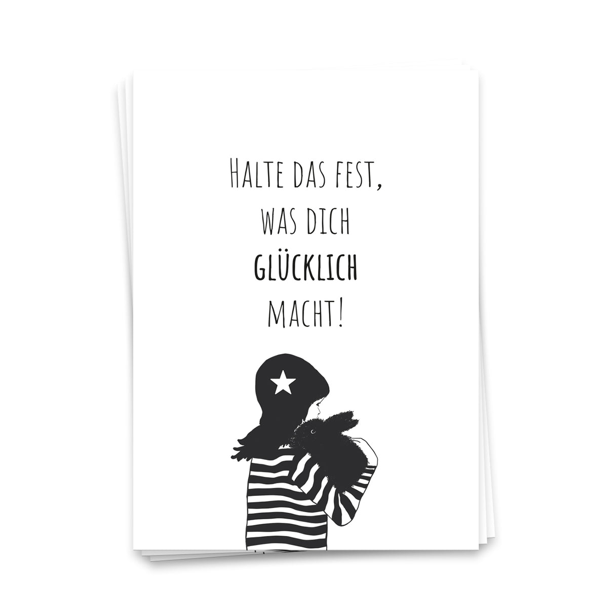 Halte das fest, was dich glücklich macht - Postkarte
