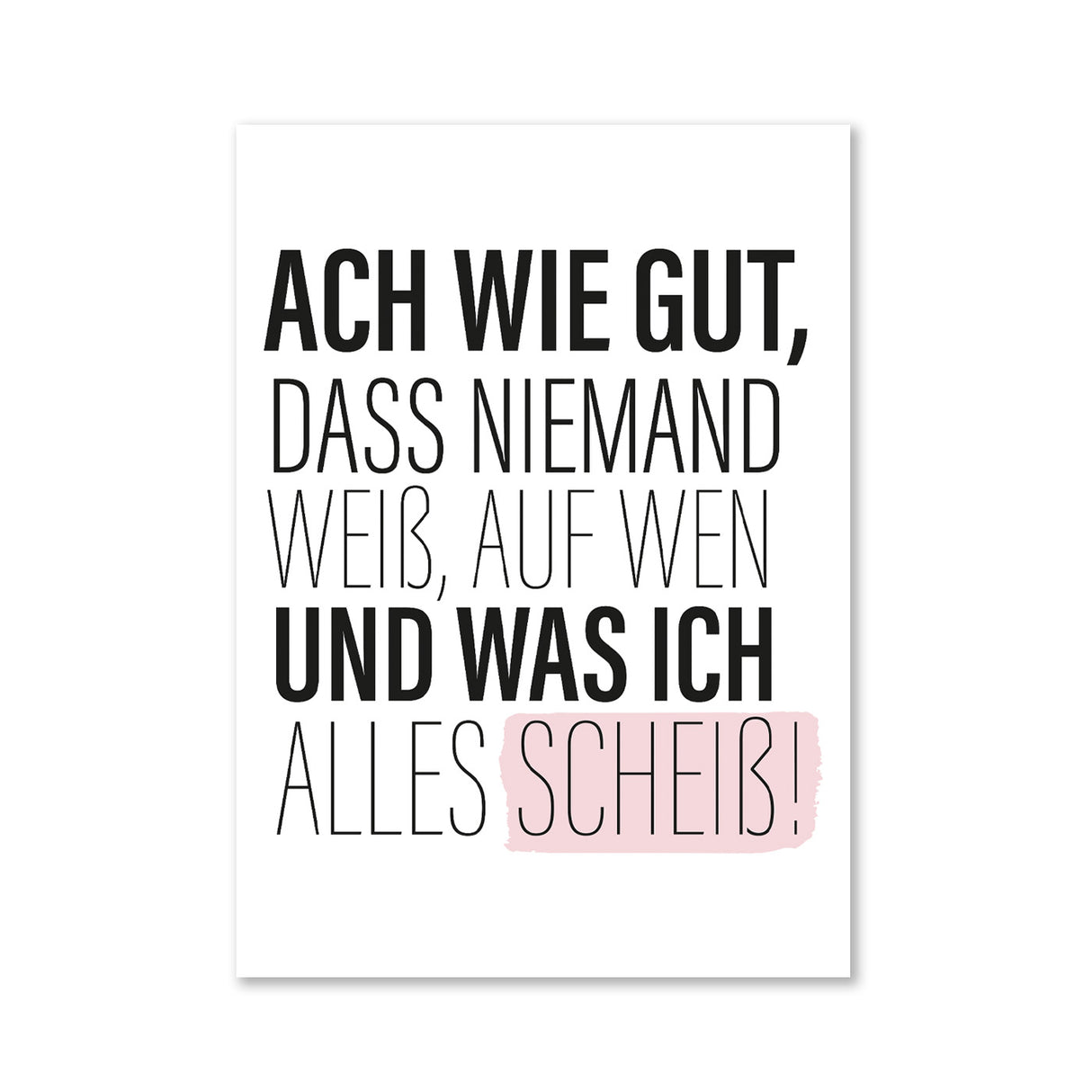 Ach wie gut das niemand weiß - Magnet