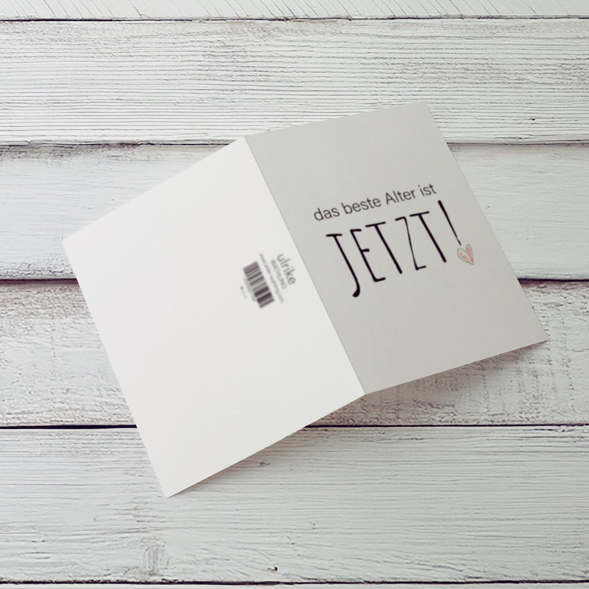 Das beste Alter ist jetzt - Klappkarte mit Umschlag