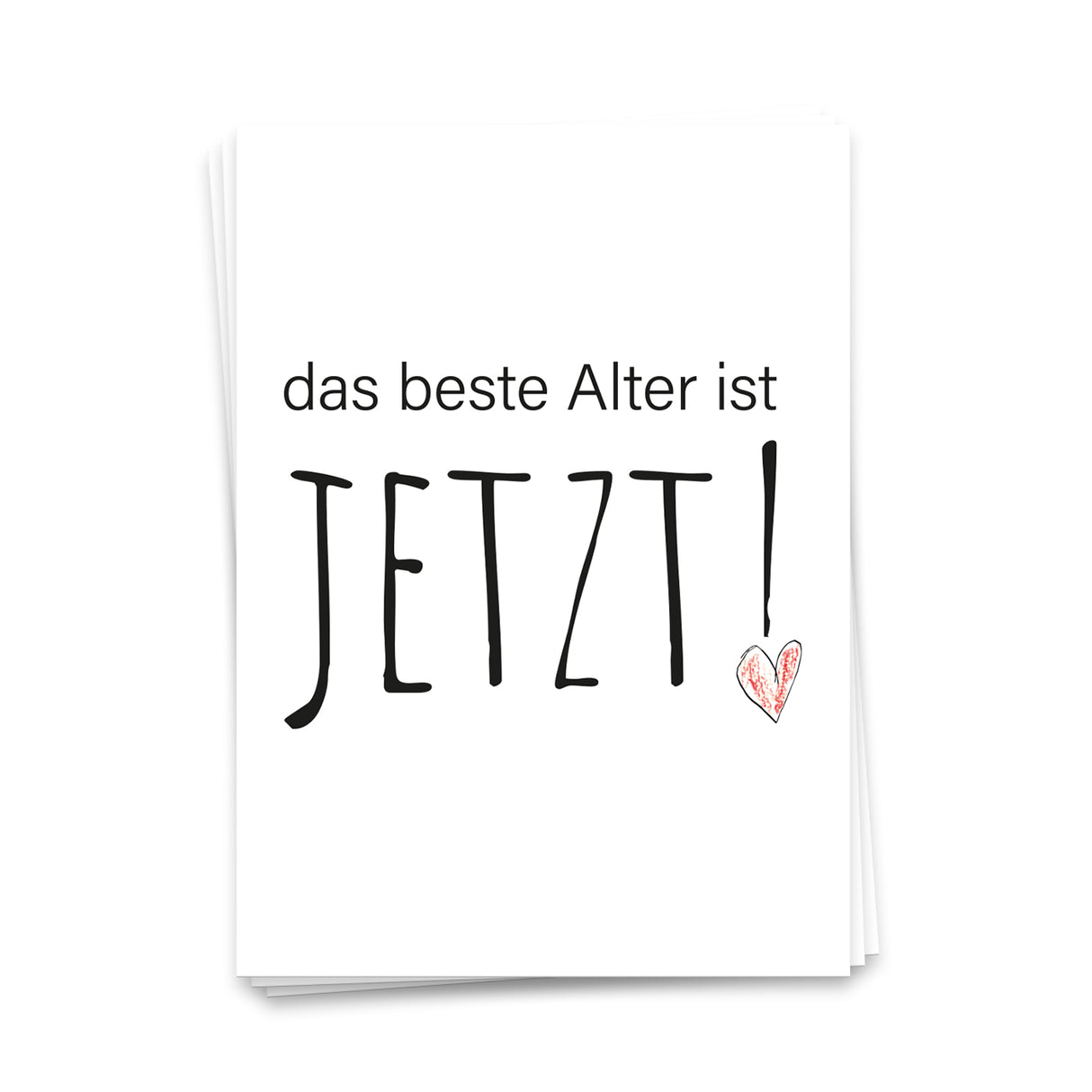 Das beste Alter ist jetzt - Postkarte