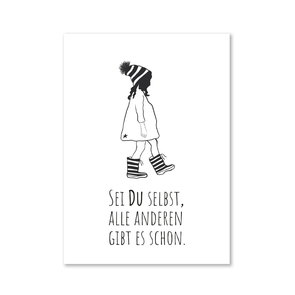 Sei du selbst, alle anderen gibt es schon - Magnet