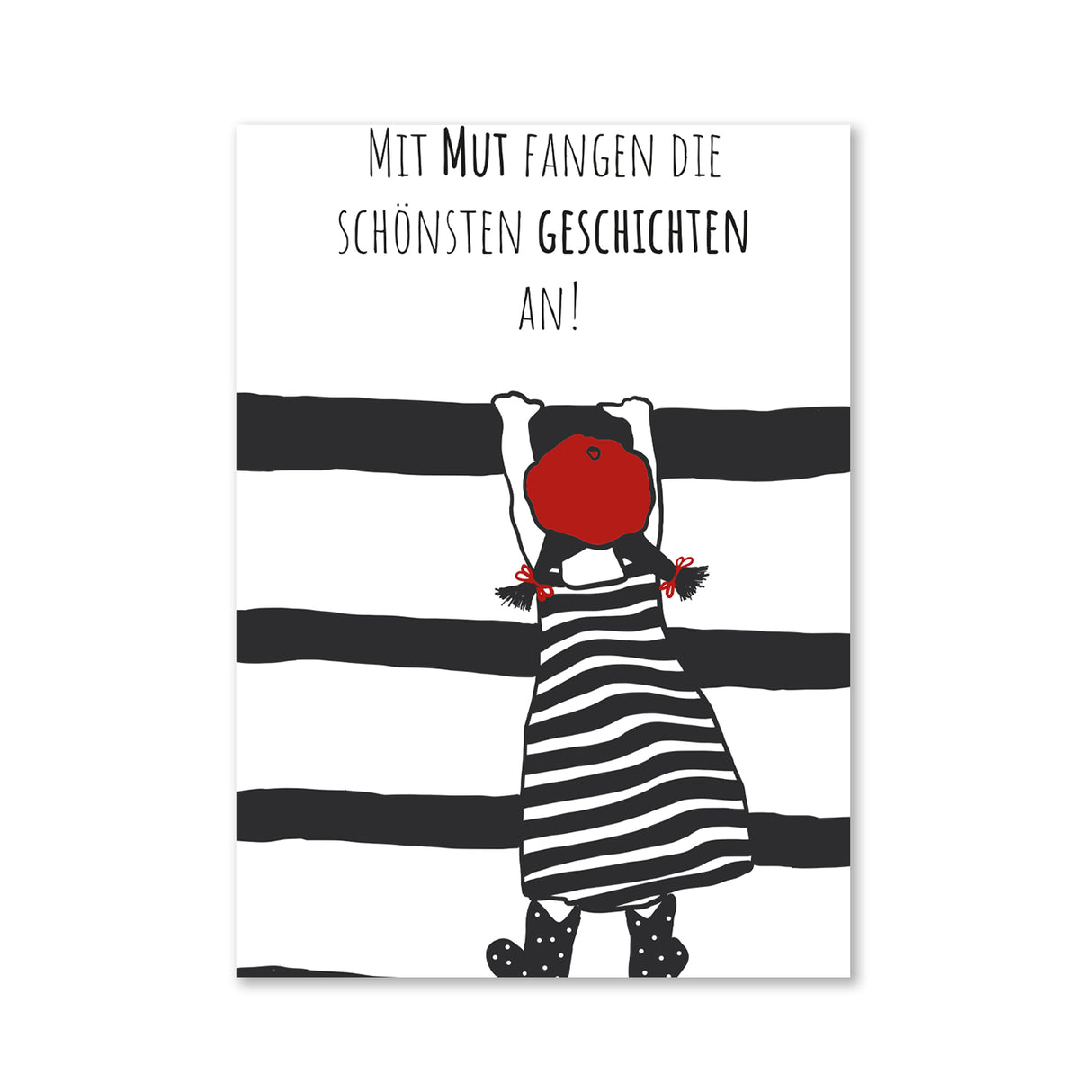 Mit Mut fangen die schönsten Geschichten an - Magnet