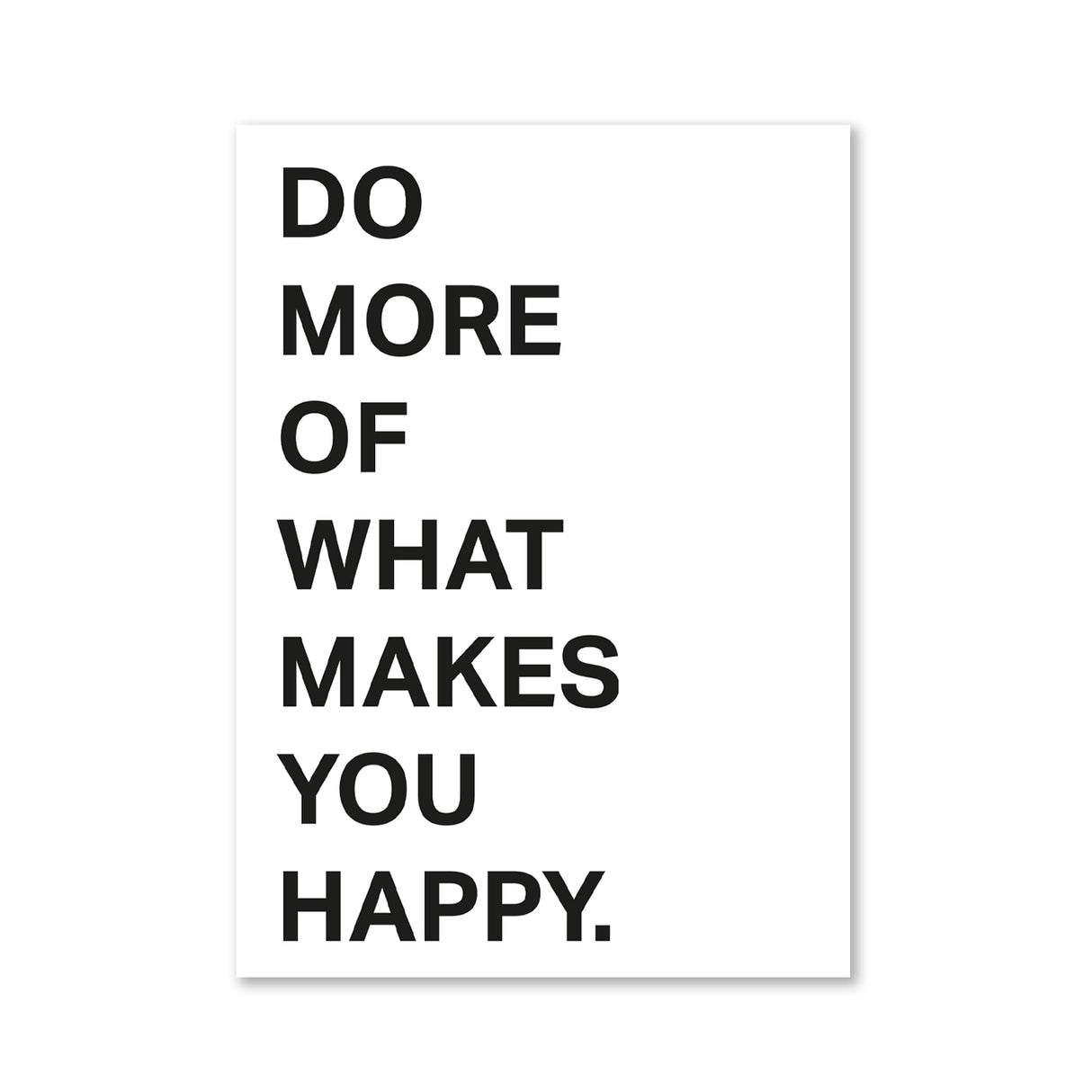 Do More of what makes you happy - Magnet