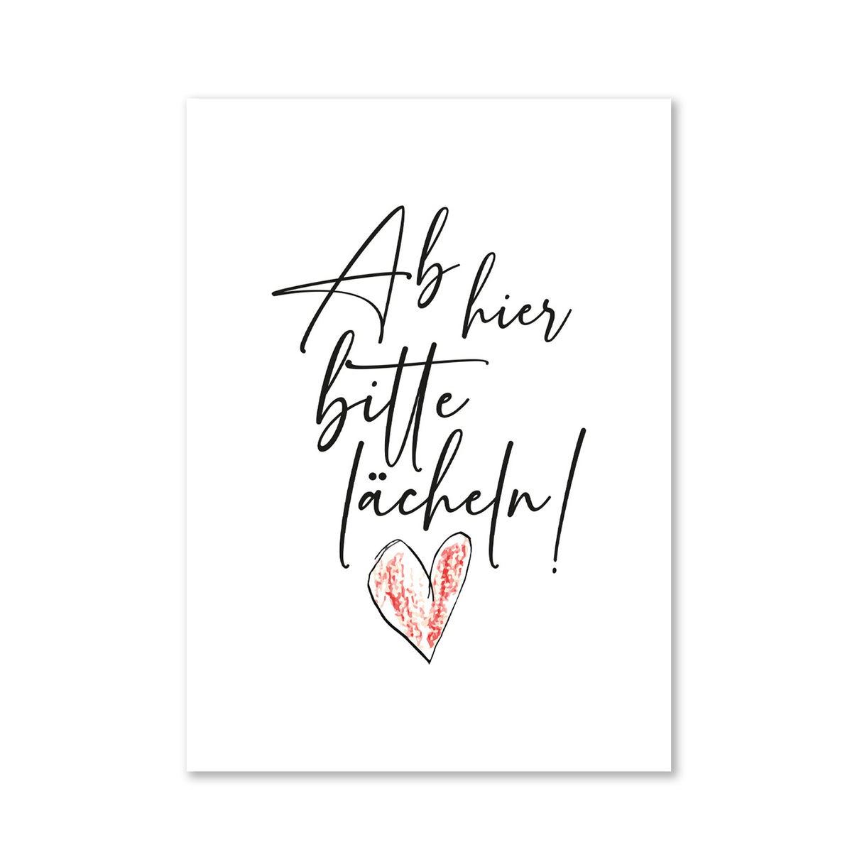 Ab hier bitte lächeln - Magnet