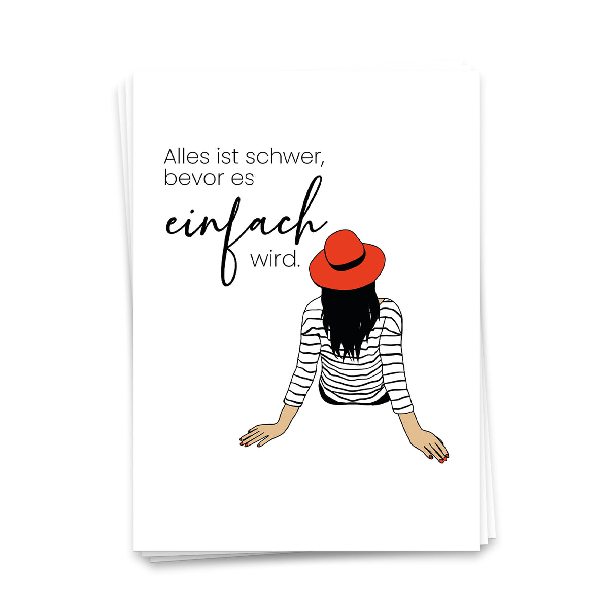 Alles ist schwer bevor es einfach wird - Postkarte