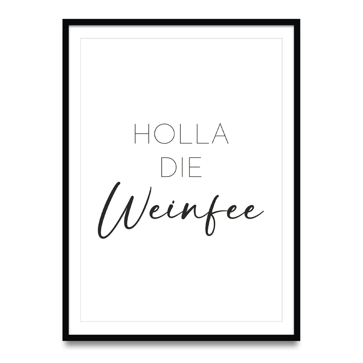 Holla die Weinfee - Poster