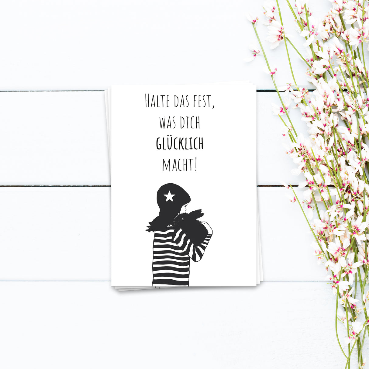 Halte das fest, was dich glücklich macht - Postkarte