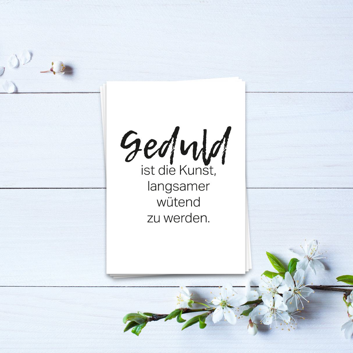 Geduld ist die Kunst- Postkarte