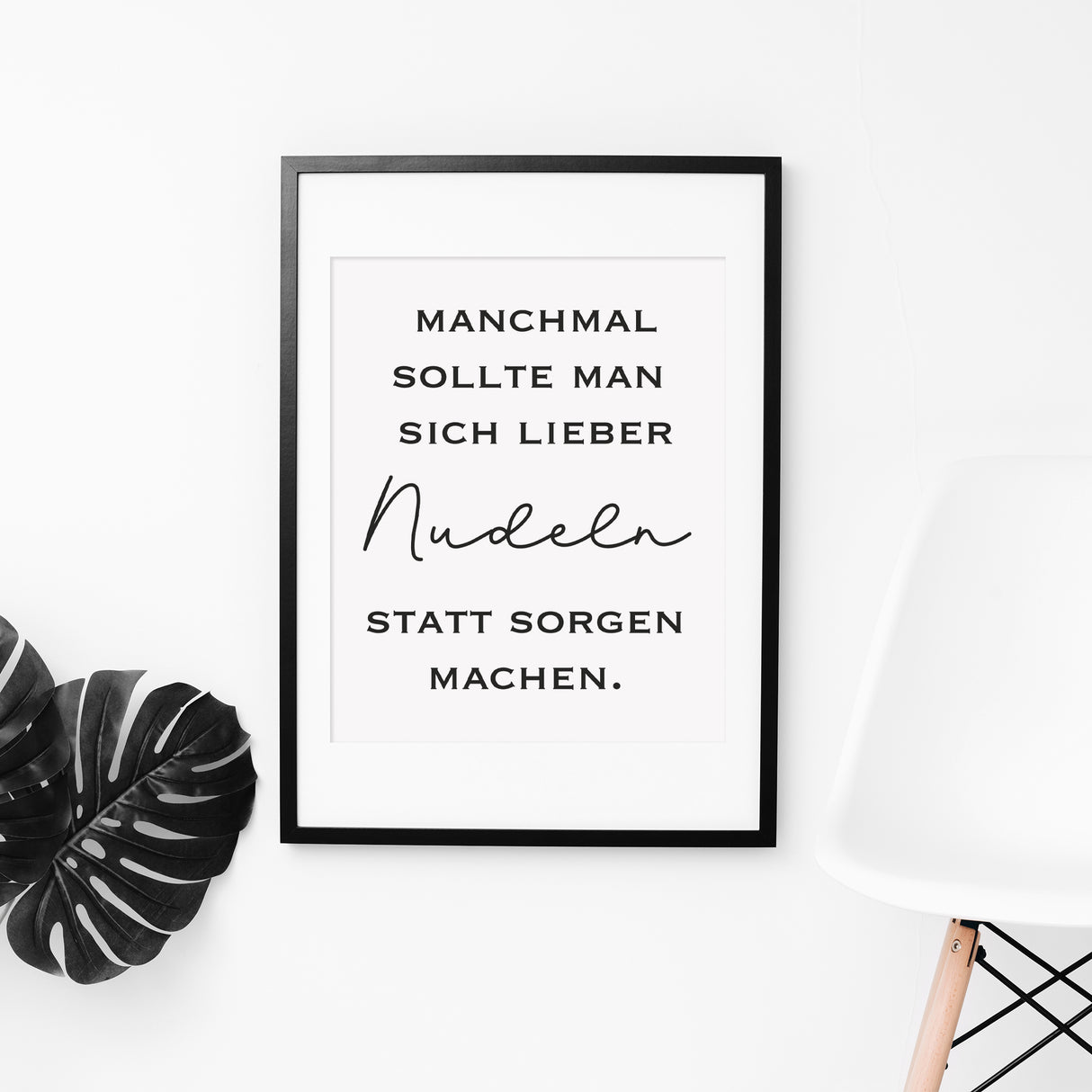 Nudeln statt Sorgen - Poster