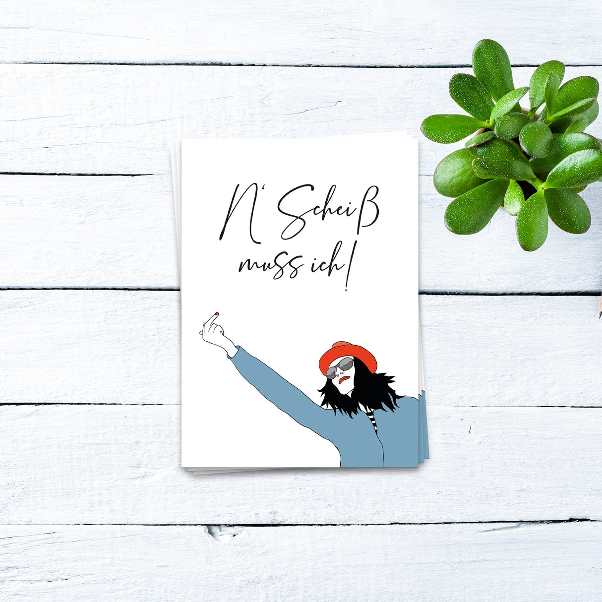 N' Scheiß muss ich - Postkarte