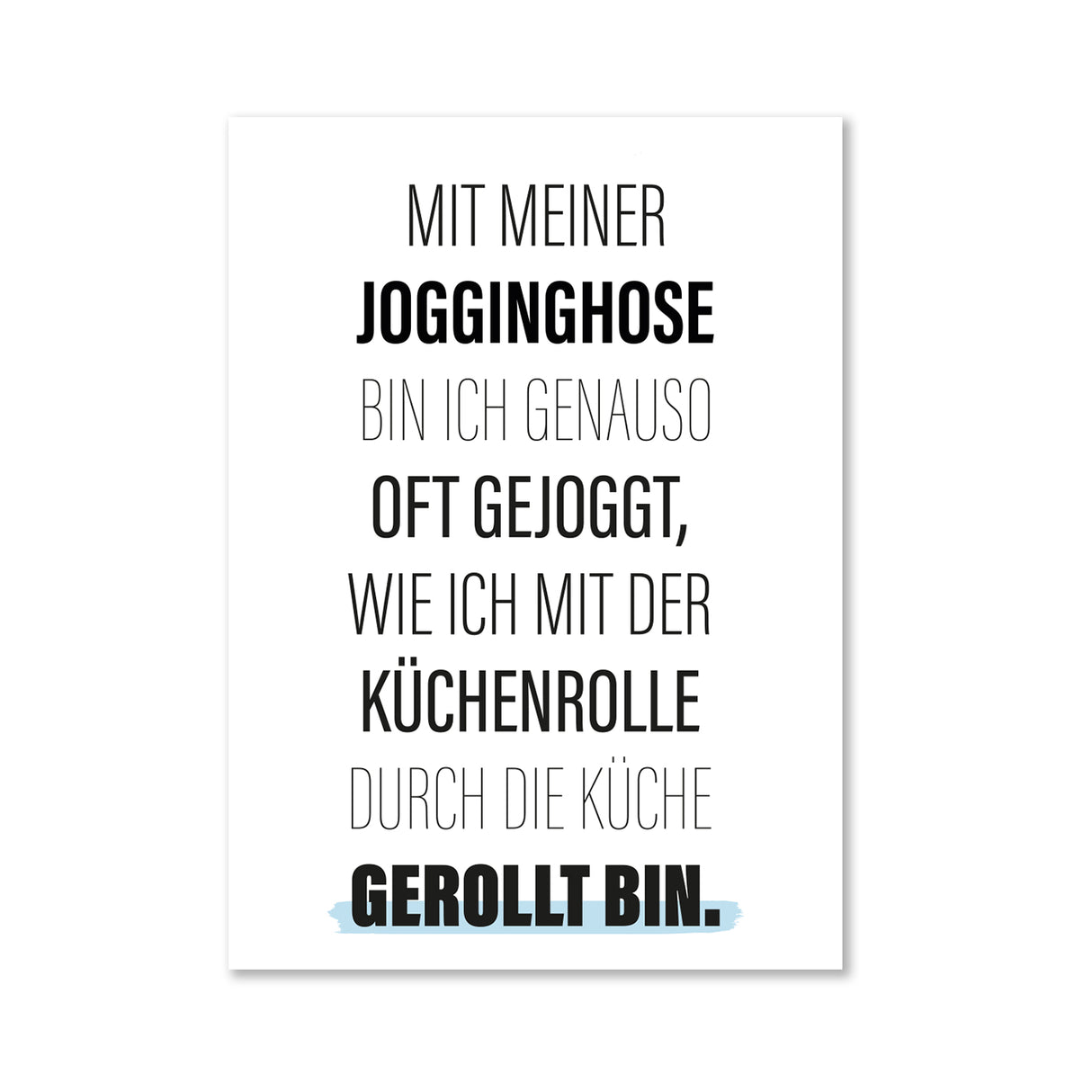 Mit meiner Jogginghose - Magnet