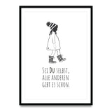 Sei du selbst, alle anderen gibt es schon - Poster