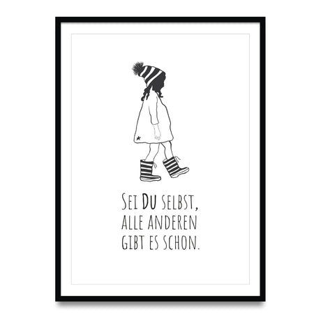Sei du selbst, alle anderen gibt es schon - Poster