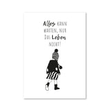 Alles kann warten, nur das Leben nicht - Magnet
