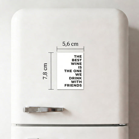 The best Wine - Magnet