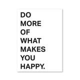 Do More of what makes you happy - Magnet
