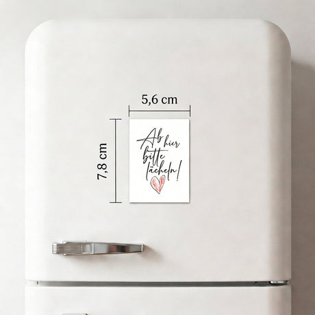 Ab hier bitte lächeln - Magnet