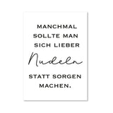 Nudeln statt Sorgen machen - Magnet
