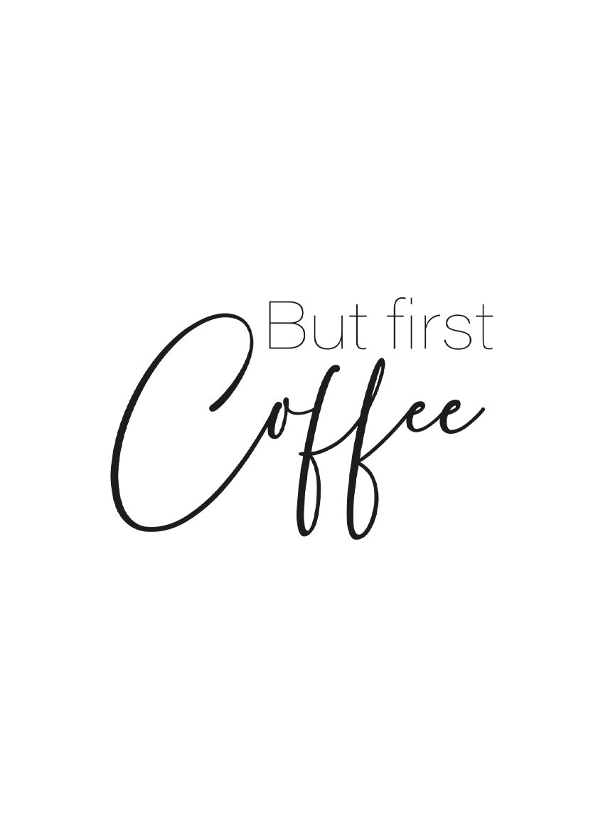 But first coffee - Magnet
