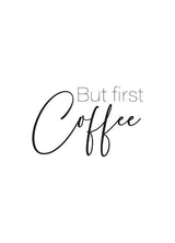 But first coffee - Magnet