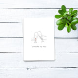 Cheers to you - Postkarte