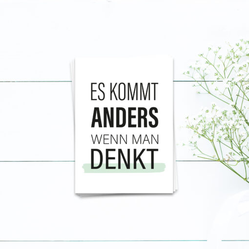 Es kommt anders wenn man denkt - Postkarte