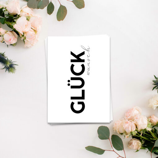 Glückwunsch -  Geburtstagskarte Glückwunschkarte